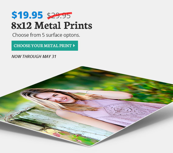 Full Color Sale, $19.95 8x12 Metal Prints, Now Through May 31