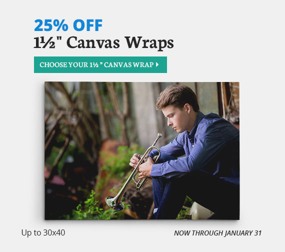 Full Color Sale, 25% Off 1.5 Inch Canvas Wraps, Now Through January 31