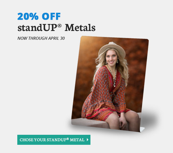 Full Color Sale, 20% Off standUP Metals, Now Through April 30